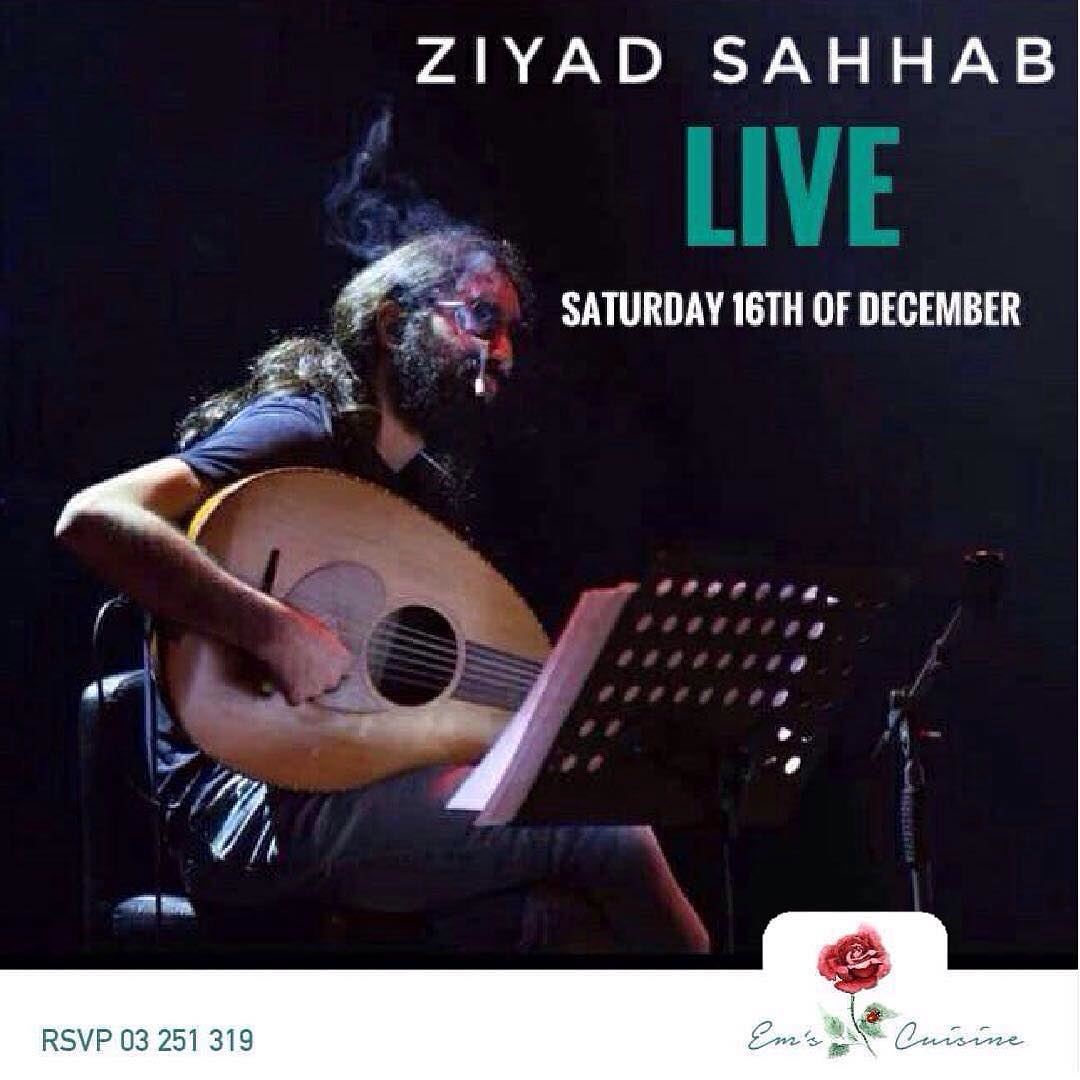 Em's Presents "ZIYAD SAHHAB LIVE" @ziyadsahhab will be performing live @ems (Em's cuisine)