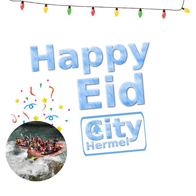 Happy Eid from  hermel_city hermel  bekaa  lebanon  Kayaking  hermel_city...