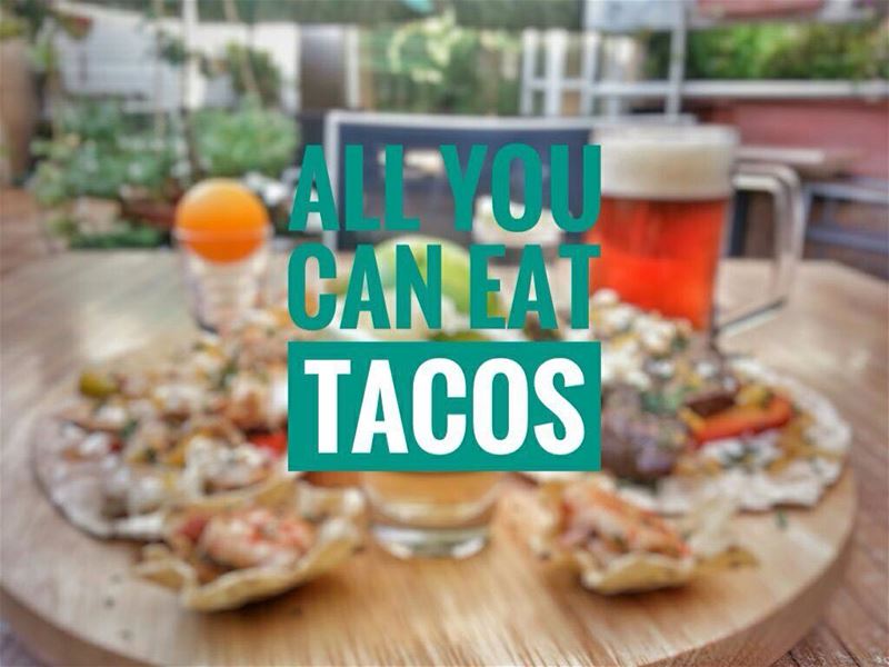 It's Tonight Taco Lovers! "ALL YOU CAN EAT TACOS" and one local beer and... (Em's cuisine)
