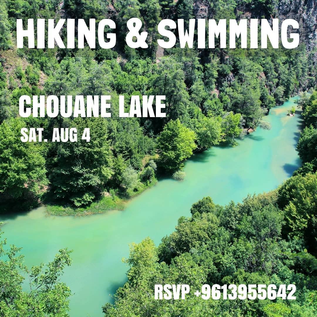 Join ProMax this Saturday, August 04 to hike & swim in Chouane Lake . ... (Nahr Ibrahim, Mont-Liban, Lebanon)