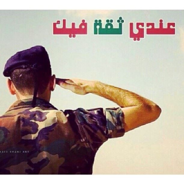 Live long our  Lebanese  Army  soldiers  livelovebeirut  prolebanon ...