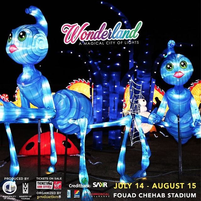 Want to see 8 meter gigantic ants? Visit WONDERLAND "A Magical City of... (Fouad Chehab- Jounieh)