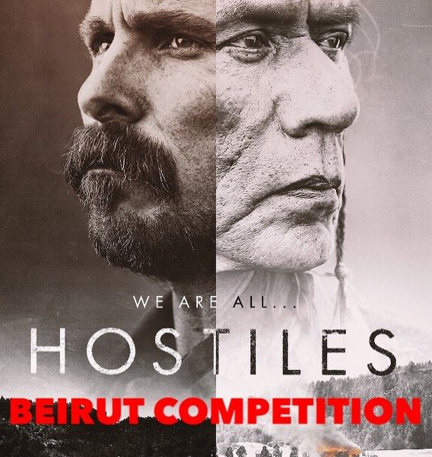 ⚠️Beirut Competition Time⚠️Win Avant premiere tickets to watch Hostiles... (Grand Cinemas Lebanon)