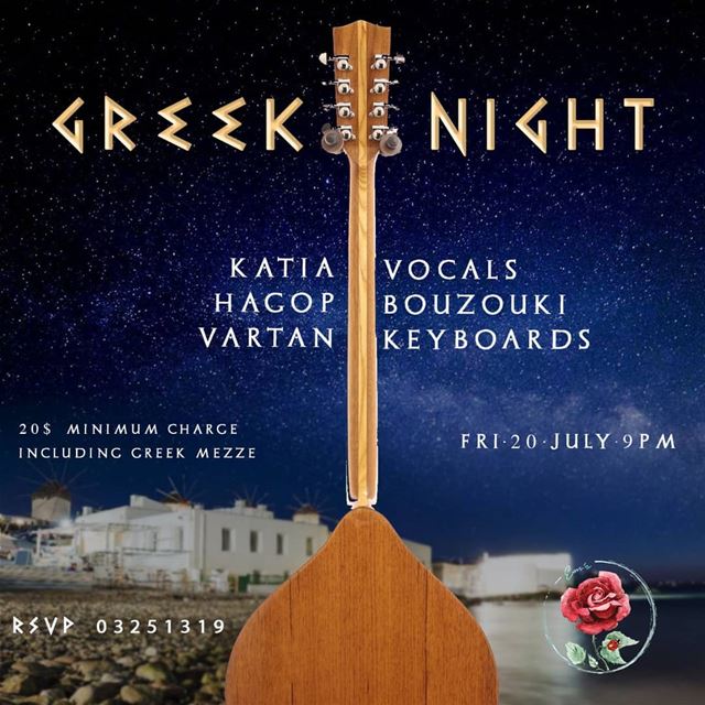 Em's hosting another Greek Night on the 20th of July 20$ Minimum charge... (Em's cuisine)