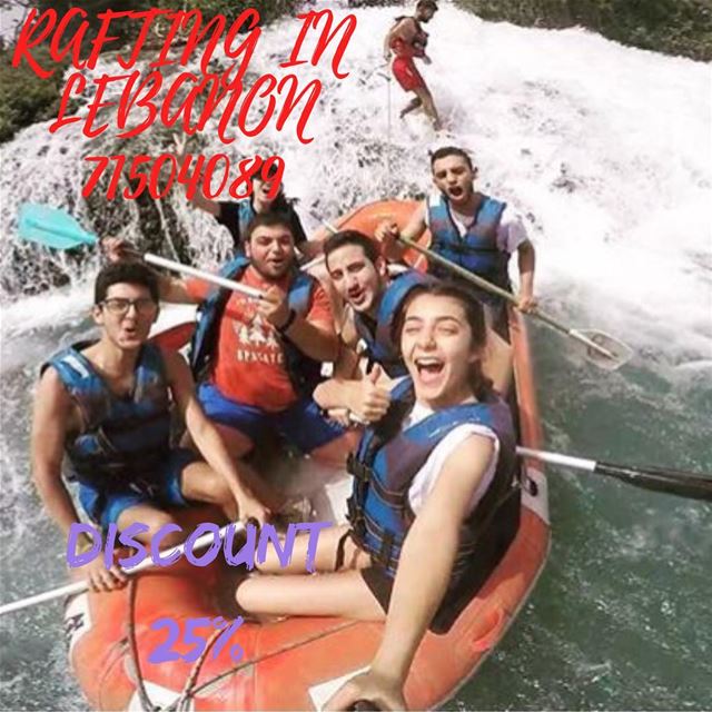 Enjoy your summer with us at Al Assi- river . 25% discount on rafting... (Hermel)