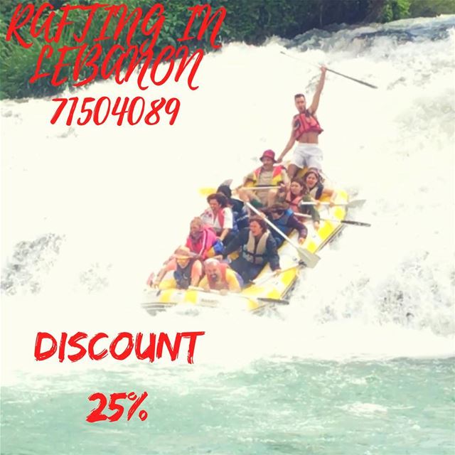 Enjoy your summer with us at Al Assi- river .  25% discount on rafting... (Hermel Assi River)