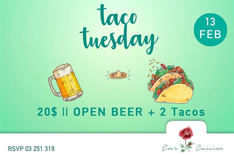 Every Tuesday is TACO TUESDAY at Em's. Join us this Tuesday at 9PM. 2... (Em's cuisine)