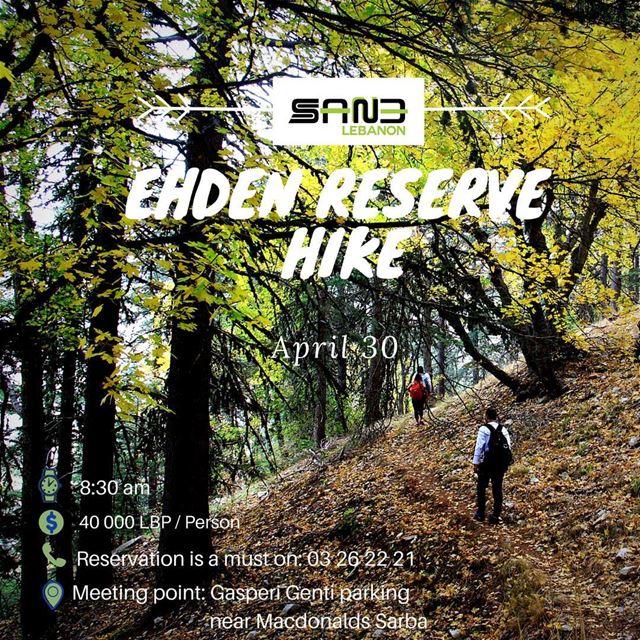 Hiking Reserve Ehden .... This Sunday 30 April .... don't miss it 🌾🌲🌱🍃 (La Reserve Horsh Ehden)