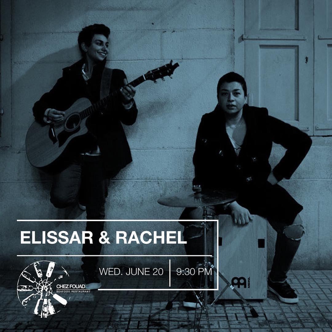 Join us for an exquisite performance by Elissar & Rachel and delicious... (Tahet el-rih تحت الرّيح)