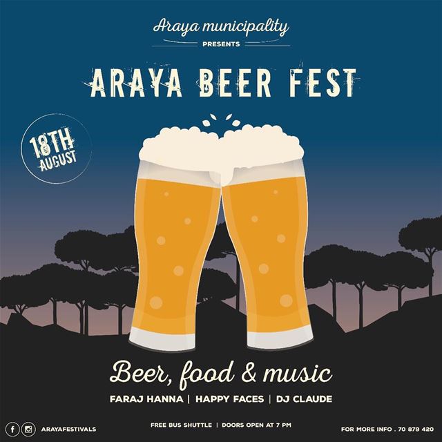 Join us on August 18th at Araya beer festival for an unforgettable night 🎉 (Araya, Mont-Liban, Lebanon)