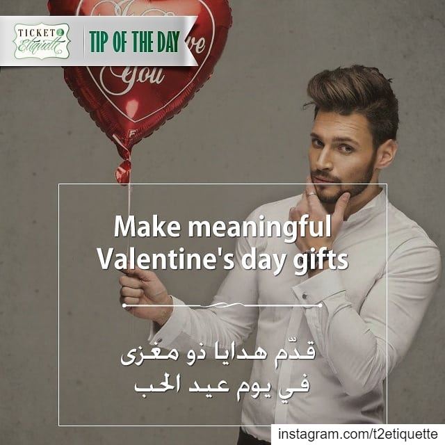 Make meaningful  Valentine's day  giftsقدّم  هدايا ذو مغزى في يوم عيد  ال (Lebanon)