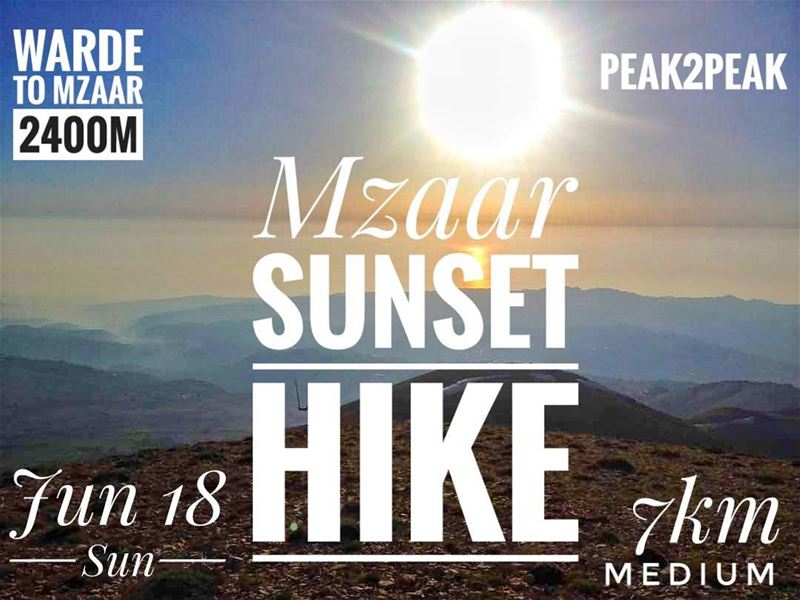 Meet us this sunday.🌎🗻SUNSET HIKE 2400m 🌅🌄• this event is free of... (Lebanon)