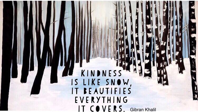 My painting Quote by :“ Gibran Khalil Gibran -جبران خليل جبران Kindness...