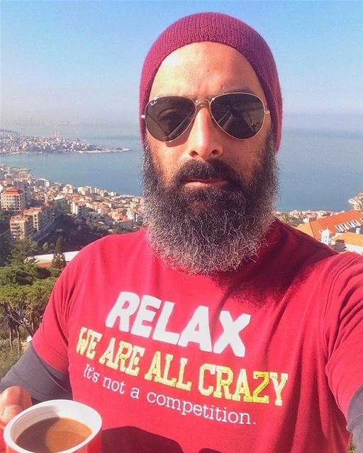 Relax! We are all crazy... It's not a competition. Good morning🙂  lebanon...