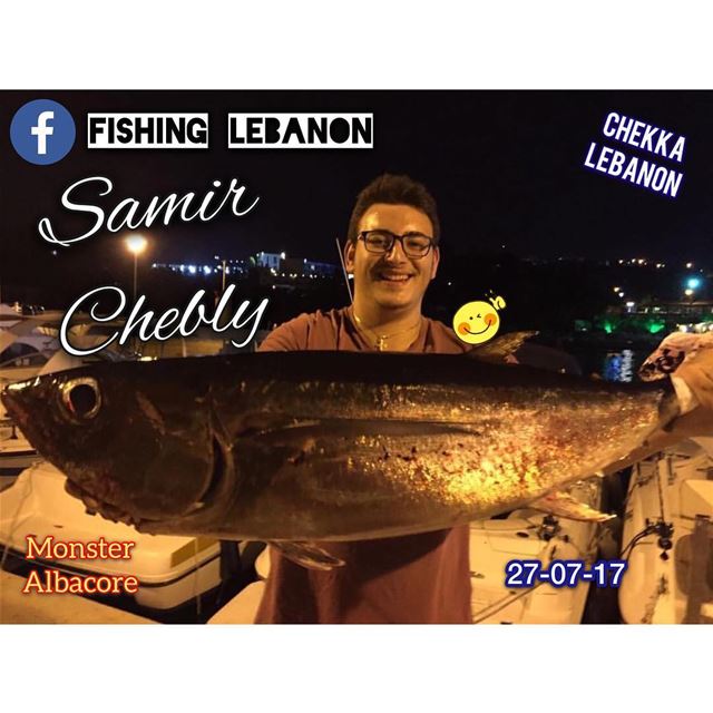 Samir Chebly with a monster albacore  trollingmaster  fishinglebanon ... (Chekka)