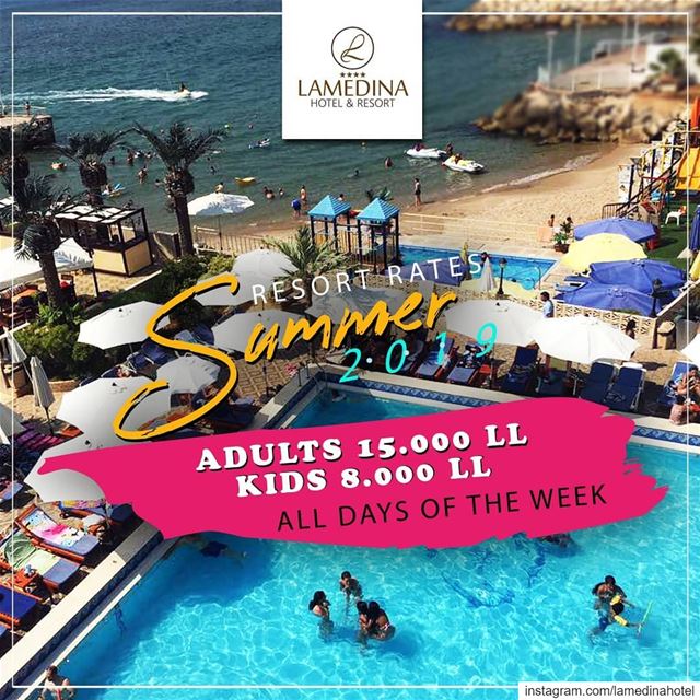  Summer2019 @lamedinahotel ⛱ BEACH & RESORT All days of the week Monday to... (Joünié)