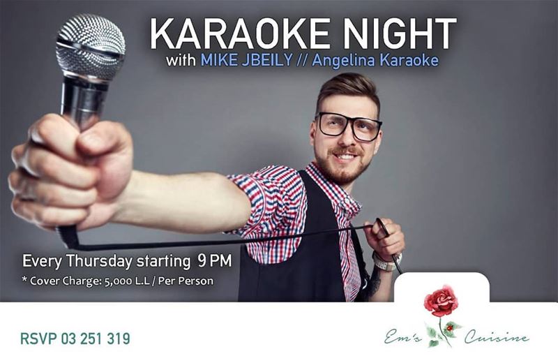 This Thursday and every Thursday is KARAOKE NIGHT at Em's with Mike Jbeily... (Em's cuisine)